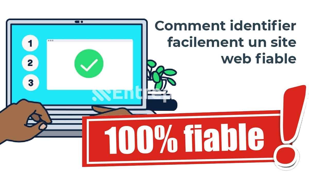 Comment identifier facilement un site web fiable