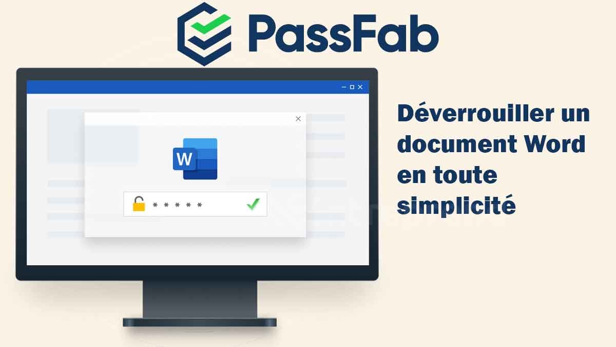 Déverrouiller un document Word en toute simplicité avec PassFab for Word